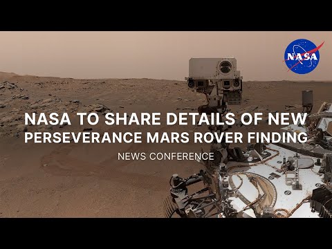 NASA to Share Details of New Perseverance Mars Rover Finding - Livestream recording